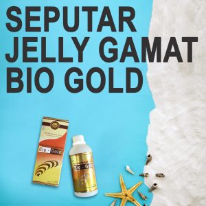 Tentang Khasiat Jelly Gamat Bio Gold