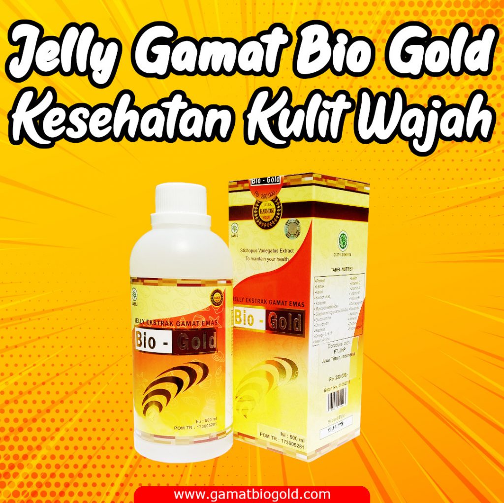 Jelly Gamat Bio Gold Untuk Kesehatan Kulit Wajah